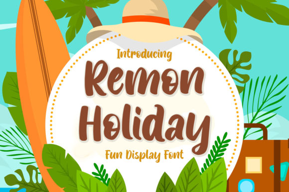 Remon Holiday: The Playful Display Font for Campaigns